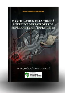 Accueil mystification de la thèse à l’épreuve des rapports de supériorité et d’infériorité