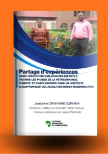 Accueil partage d’expériences dans l’éducation familiale des enfants