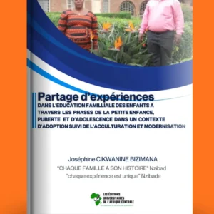 partage d’expériences dans l’éducation familiale des enfants